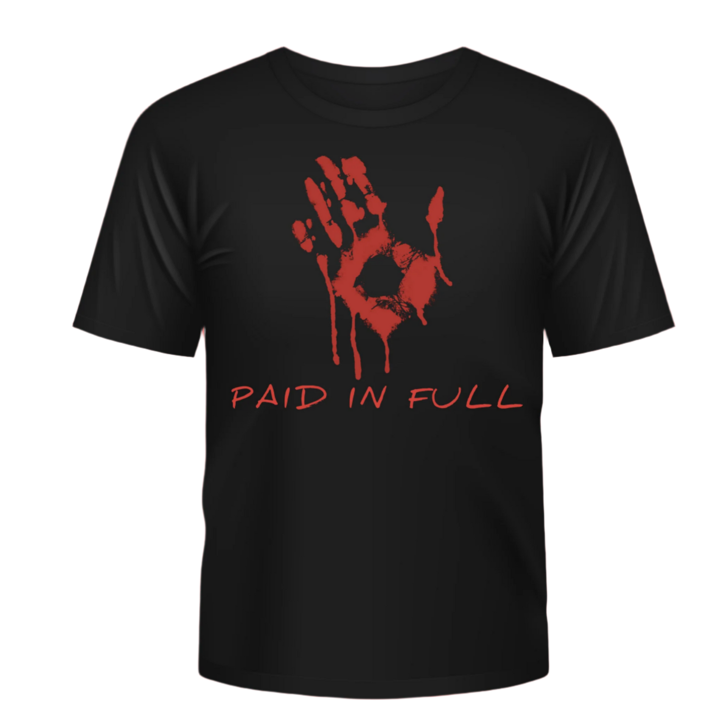 || Paid in Full Tee ||